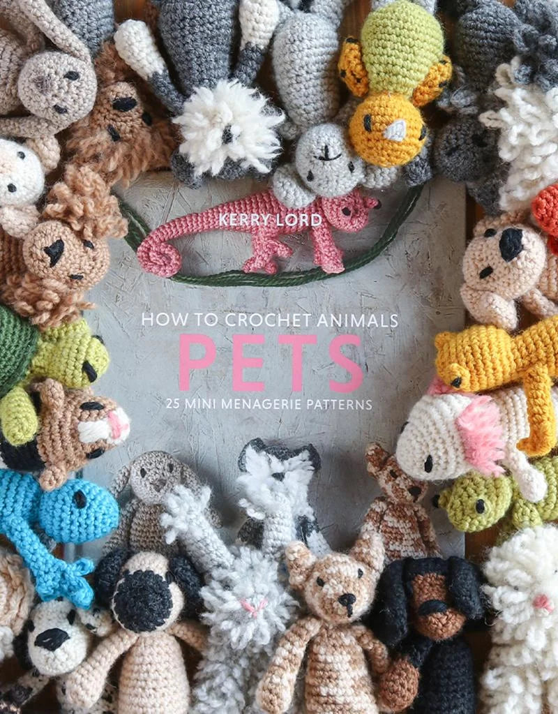 Toft How To Crochet PETS Mini Menagerie Book