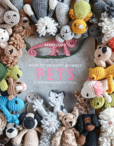 Toft How To Crochet PETS Mini Menagerie Book